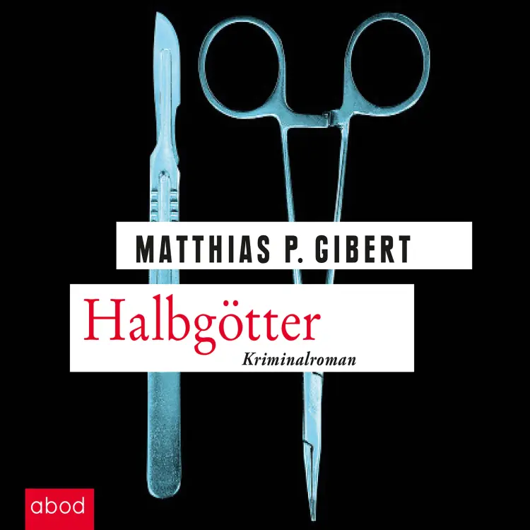 Cover von Matthias P. Gibert - Halbgötter - Lenz' 14. Fall