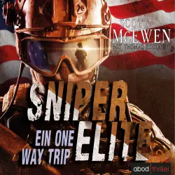 Cover - Scott McEwen - Sniper Elite - Band 1 - Ein One Way Trip