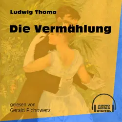 Cover - Ludwig Thoma - Die Vermählung