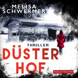 Cover - Melisa Schwermer - Düsterhof - Thriller