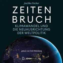 Cover - Joschka Fischer - Zeitenbruch - Klimawandel und die Neuausrichtung der Weltpolitik