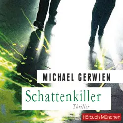 Cover - Michael Gerwien - Schattenkiller - Thriller