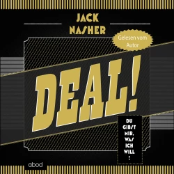 Cover - Jack Nasher - Deal! - Du gibst mir, was ich will