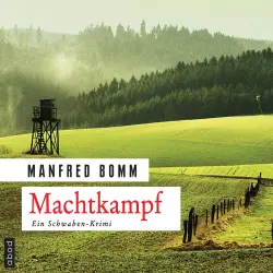 Cover - Manfred Bomm - Machtkampf - Der 14. Fall für August Häberle