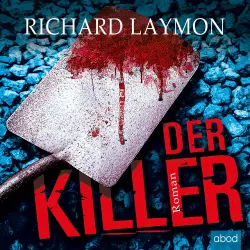 Cover - Richard Laymon - Der Killer - Roman