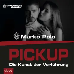 Cover - Marko Polo - PICKUP - Die Kunst der Verführung