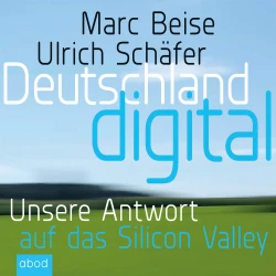 Cover - Marc Beise - Deutschland digital - Wer macht das Geschäft in unserem Land?