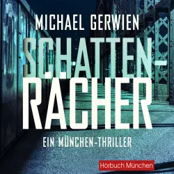 Cover - Michael Gerwien - Schattenrächer - Thriller