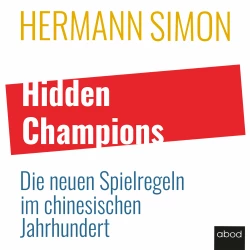 Cover - Hermann Simon - Hidden Champions - Die neuen Spielregeln im chinesischen Jahrhundert