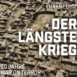 Cover - Emran Feroz - Der längste Krieg - 20 Jahre War on Terror