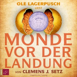 Cover - Clemens J. Setz - Monde vor der Landung