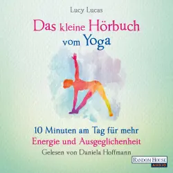 Cover - Lucy Lucas - Das kleine Buch - Band 11 - Das kleine Hör-Buch vom Yoga