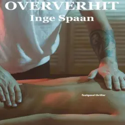 Cover - Inge Spaan - Oververhit