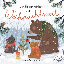 Cover - Gina Ruck-Pauquèt - Das kleine Hörbuch zur Weihnachtszeit - Geschichten, Lieder und Gedichte