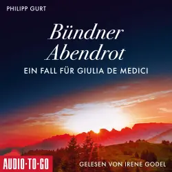 Cover - Philipp Gurt - Bündner Abendrot: Ein Fall für Giulia de Medici