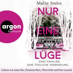 Cover - Malin Stehn - Nur eine Lüge - Zwei Familien, eine tödliche Verbindung
