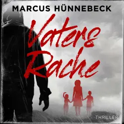 Cover - Marcus Hünnebeck - Drosten & Sommer - Band 12 - Vaters Rache