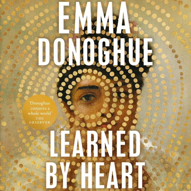 Cover von Emma Donoghue - Learned By Heart