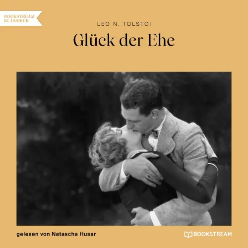 Cover von Leo Tolstoy - Glück der Ehe