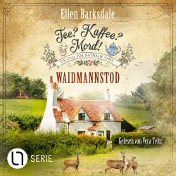 Cover - Ellen Barksdale - Nathalie Ames ermittelt - Tee? Kaffee? Mord! - Folge 27 - Waidmannstod