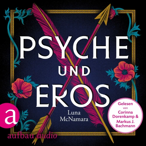 Cover - Luna McNamara - Psyche und Eros - Denn wahre Liebe ist mehr als ein Mythos