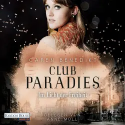 Cover - Caren Benedikt - Club Paradies - Band 2 - Club Paradies - Im Licht der Freiheit