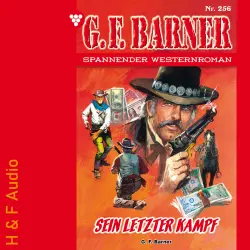 Cover - G. F. Barner - G. F. Barner - Band 256 - Sein letzter Kampf