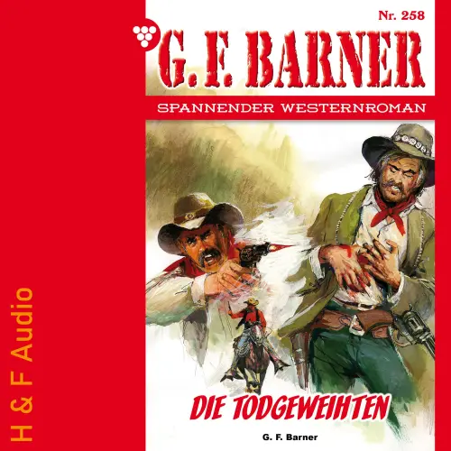 Cover von G. F. Barner - G. F. Barner - Band 258 - Die Todgeweihten
