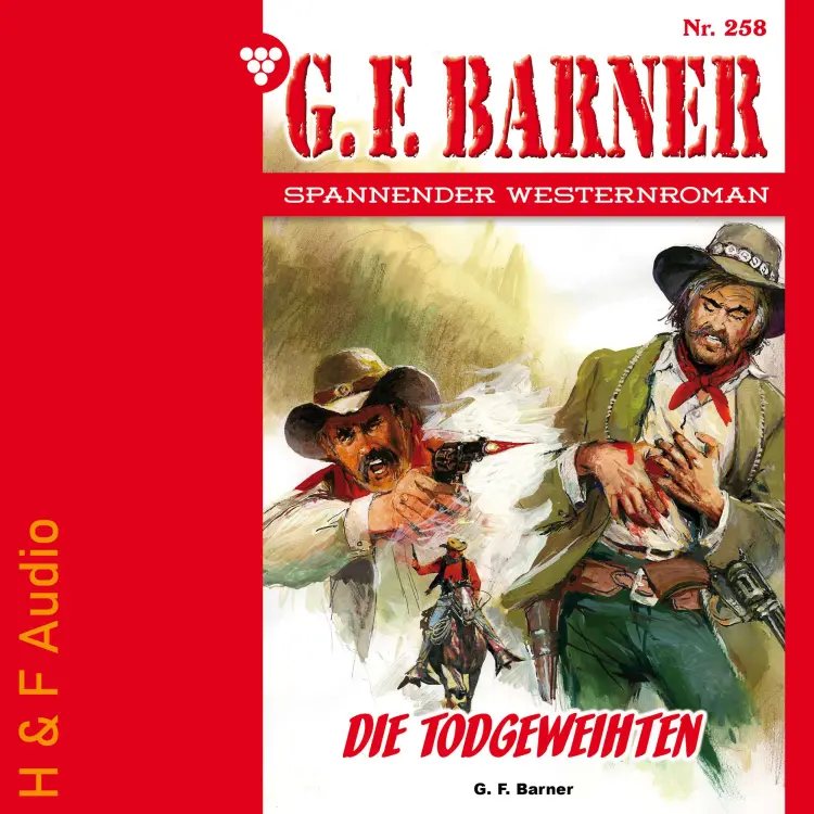 Cover von G. F. Barner - G. F. Barner - Band 258 - Die Todgeweihten