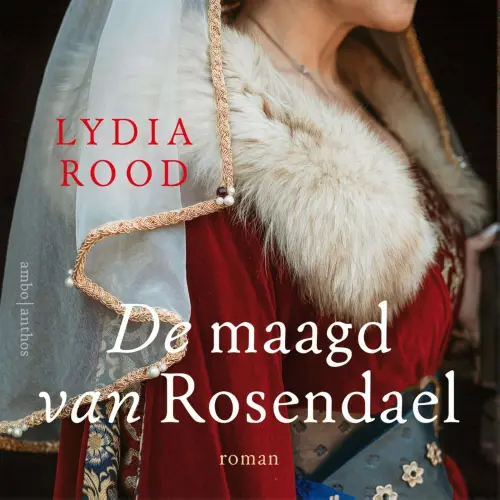 Cover - Lydia Rood - De maagd van Rosendael