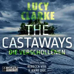 Cover - Lucy Clarke - The Castaways - Die Verschollenen