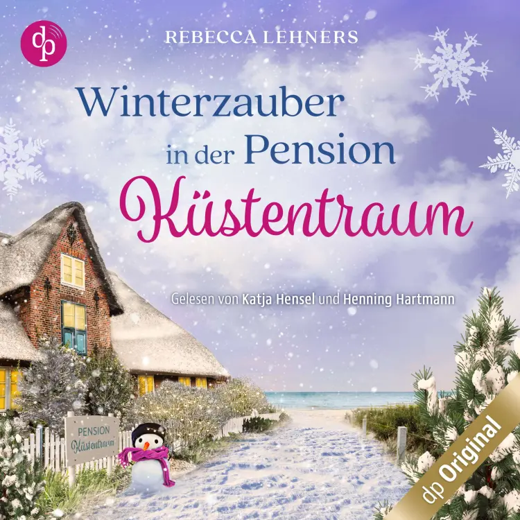 Cover von Rebecca Lehners - Küstentraum-Reihe - Band 2 - Winterzauber in der Pension Küstentraum