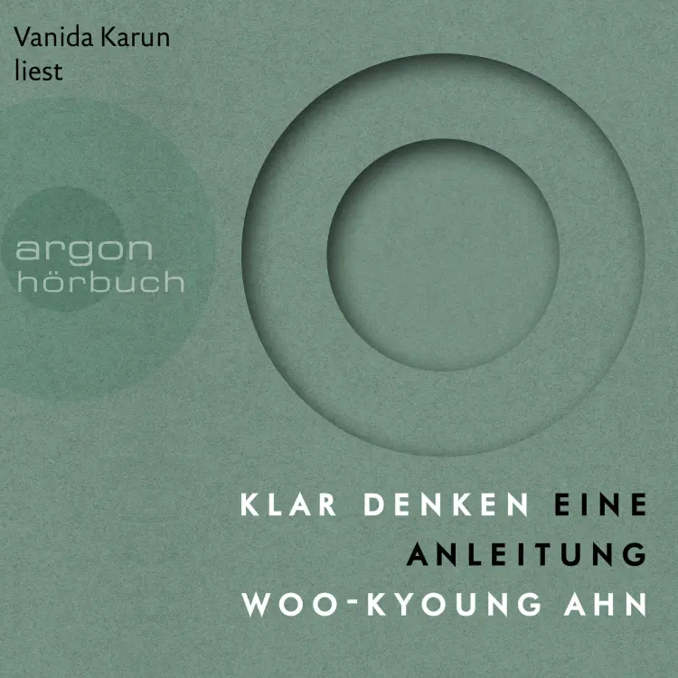 Cover von Woo-kyoung Ahn - Klar denken - Eine Anleitung