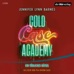Cover - Jennifer Lynn Barnes - Die Cold-Case-Academy-Reihe - Band 2 - Ein tödliches Rätsel
