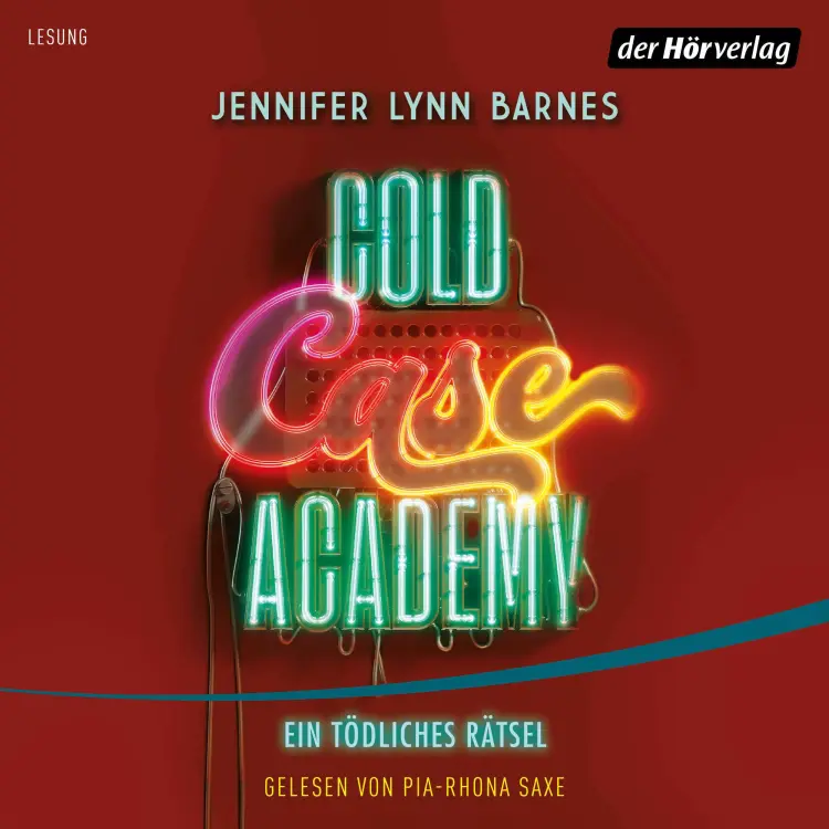 Cover von Jennifer Lynn Barnes - Die Cold-Case-Academy-Reihe - Band 2 - Ein tödliches Rätsel