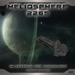 Cover - Heliosphere 2265 - Folge 20 - Im Zentrum der Dunkelheit