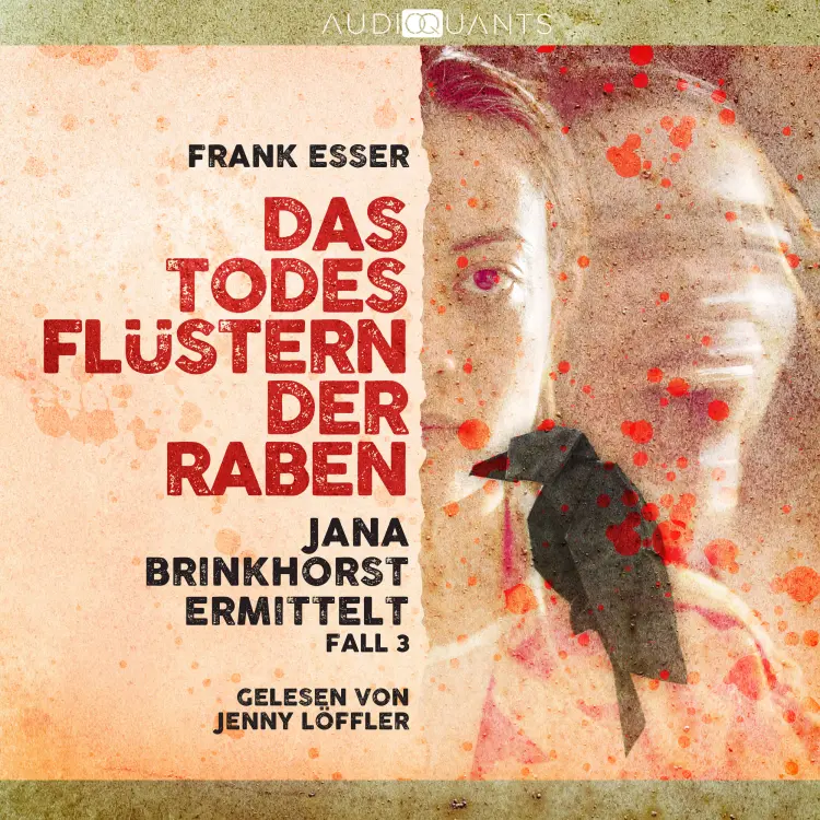 Cover von Frank Esser - Jana Brinkhorst ermittelt - Fall 3 - Das Todesflüstern der Raben