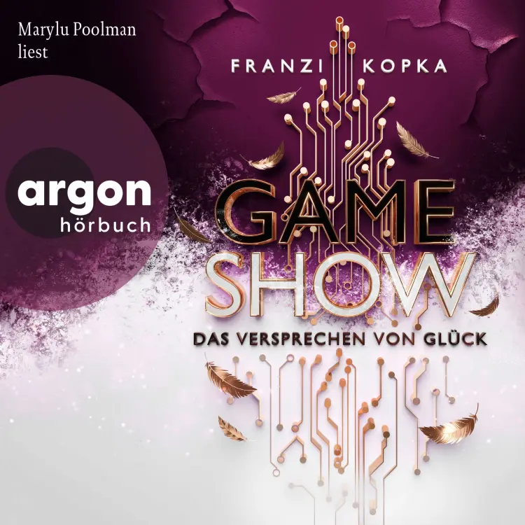 Cover von Franzi Kopka - Gameshow - Band 2 - Das Versprechen von Glück