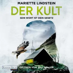 Cover - Mariette Lindstein - Die Kult-Reihe - Band 2 - Der Kult - Sein Wort ist dein Gesetz