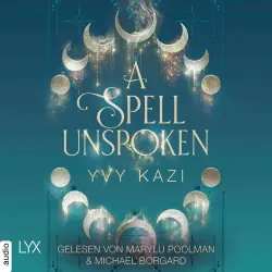 Cover - Yvy Kazi - Magic and Moonlight - Teil 2 - A Spell Unspoken