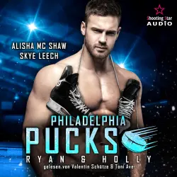 Cover - Alisha Mc Shaw - Philly Ice Hockey - Band 10 - Philadelphia Pucks: Ryan & Holly