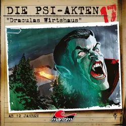 Cover - Die PSI-Akten - Folge 17 - Draculas Wirtshaus