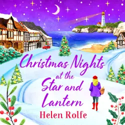 Cover - Helen Rolfe - Christmas Nights at the Star and Lantern - Heritage Cove, Book 6