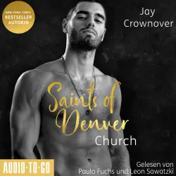 Cover - Jay Crownover - Saints of Denver - Ein Spin-Off der Marked Men Reihe - Band 3 - Church