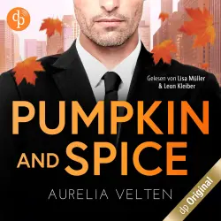 Cover - Aurelia Velten - Boss Love in Chicago-Reihe - Band 2 - Pumpkin and Spice - Fake-Verlobung mit dem CEO