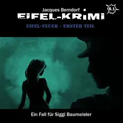Cover - Jacques Berndorf - Folge 8 - Eifel-Feuer, Teil 1