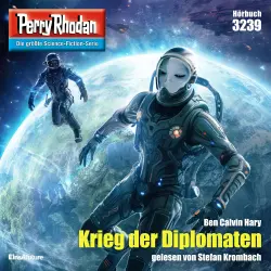 Cover - Ben Calvin Hary - Perry Rhodan - Erstauflage 3239 - Krieg der Diplomaten