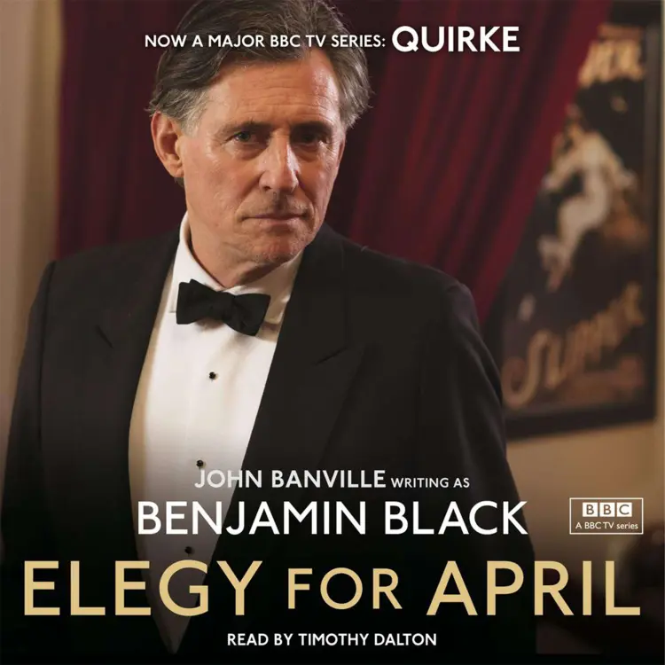 Cover von Benjamin Black - Quirke Mysteries - Book 3 - Elegy for April