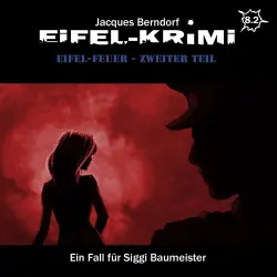 Cover - Jacques Berndorf - Folge 8 - Eifel-Feuer, Teil 2