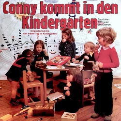 Cover - Peter Folken - Conny kommt in den Kindergarten - Originalaufnahme vom ersten Tag im Kindergarten